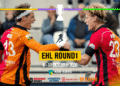 EHL: Where To Watch EHL Men ROUND1 This Weekend – EHL